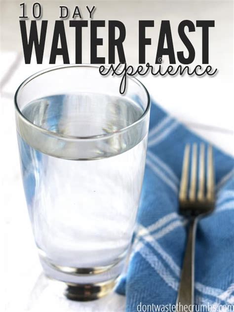 Water Fasting For 10 Days My Personal Experience Of Water Fasting