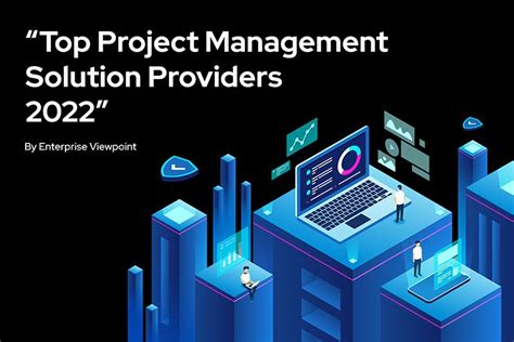 Proficient Has Been Named One Of The Top Project Management Solution Providers In