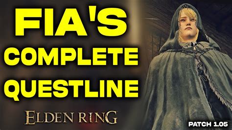 Fia Complete Questline Guide In Elden Ring Endings And Items Choices Fia The Deathbed