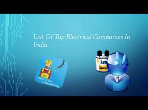 List Of Top Electrical Companies In India Only Electrical Engineering
