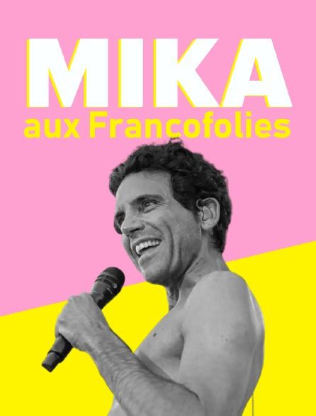 Mika Aux Francofolies En Streaming Gratuit