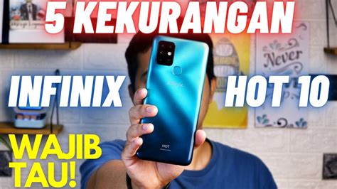 5 Kekurangan Infinix Hot 10 Indonesia Wajib Tau Gadget Review 14