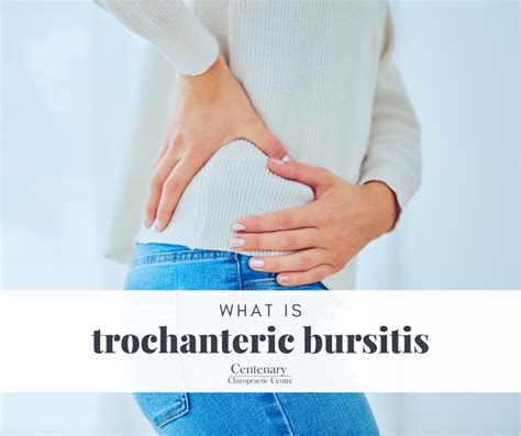 What Is Trochanteric Bursitis Centenary Chiropractic Centre Your