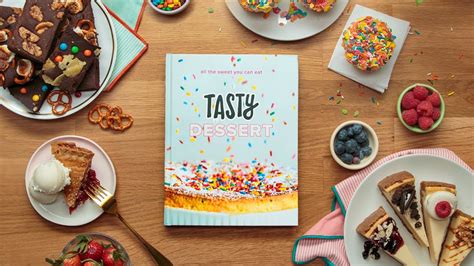Introducing The Tasty Dessert Cookbook • Tasty Youtube
