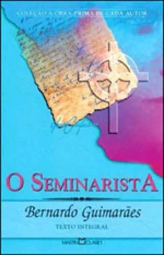 O Seminarista Vol 140 De Guimarães Bernardo Editora Martin Claret