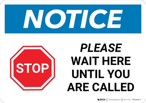 Notice Stop Please Wait Here Until You Are Called With Icon Landscape