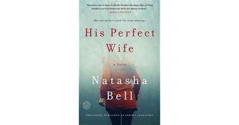 His Perfect Wife By Natasha Bell