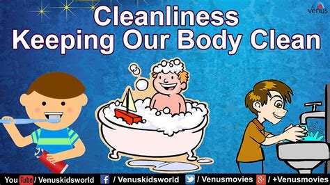 Cleanliness Keeping Our Body Clean Youtube