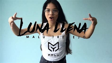 Maybe you would like to learn more about one of these? Malu Trevejo - Luna Llena Musical.ly - YouTube