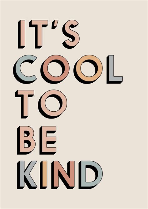 Its Cool To Be Kind Print Etsy