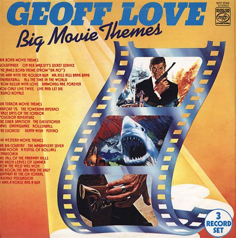 Geoff Love Geoff Love And His Orchestra Big Movie Themes 1977