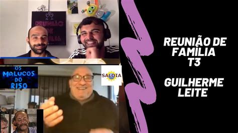 Gcleite has 5 repositories available. Reunião de Família - T3 - Guilherme Leite - YouTube