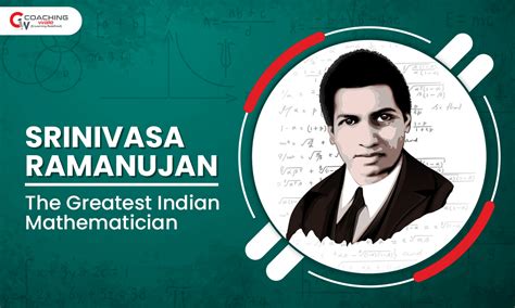 Srinivasa Ramanujan The Greatest Indian Mathematician Coaching Wale
