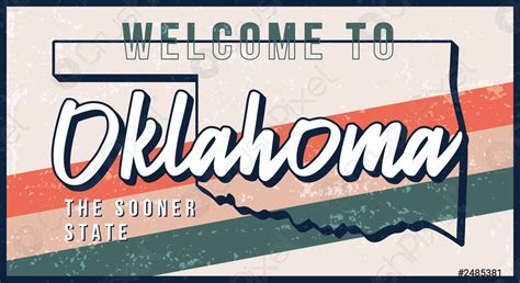 Welcome To Oklahoma Vintage Rusty Metal Sign Vector Illustration Vector