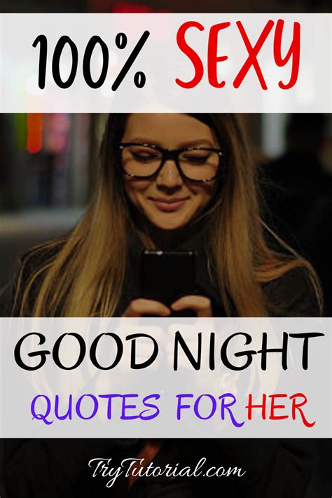 34 35 Sexy Good Night Quotes To Give Him Her Extra Sweet Dreams Artofit