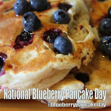 National Blueberry Pancake Day January 28 2018 Blueberry Pancakes