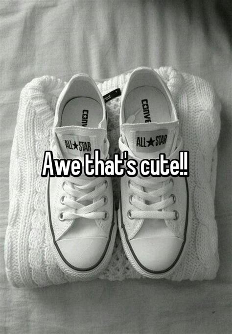 Awe Thats Cute