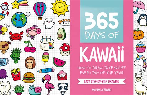 Buy 365 Days Of Kawaii How To Draw Cute Stuff Every Day Of The Year