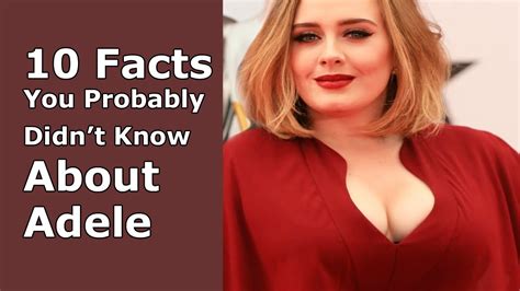 Bbw Celeb 10 Interesting Facts You Probably Didnt Know About Adele