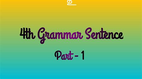 What Is Sentence Types Of Sentence Grammar Sentence 4th Std Sentence English Youtube