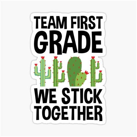 Team First Grade We Stick Together Back To School Teacher Stickers