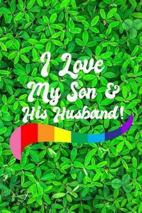 i love my son and his husband happy rainbows press 9781091380851 boeken