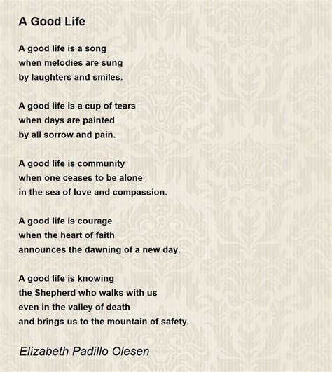 A Good Life by Elizabeth Padillo Olesen - A Good Life Poem
