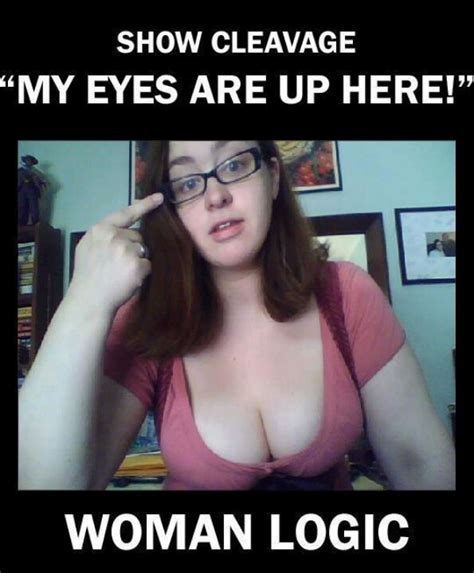 Cleavage Cleavage Women Logic Funny Pictures Funny Sexy