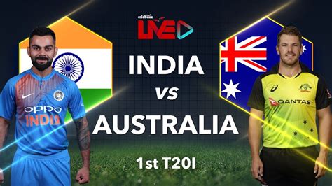 Cricbuzz Live Ind V Aus 1st T20i Pre Match Show Youtube