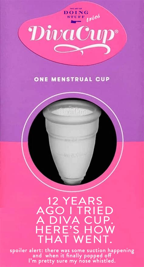 The Diva Cup Review A Dixie Cup For Your Menstrual Flow The Art Of