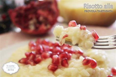 Check spelling or type a new query. Risotto alla provola tartufata | moscato e melograno ...