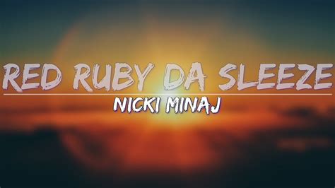 Nicki Minaj Red Ruby Da Sleeze Explicit Lyrics Full Audio 4k