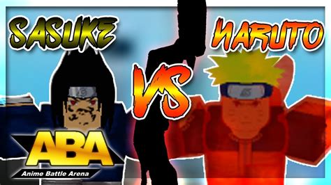 Naruto Vs Sasuke In Aba Anime Battle Arena Roblox Ft Spritz
