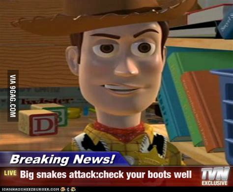 Theres A Snake In My Boot 9gag