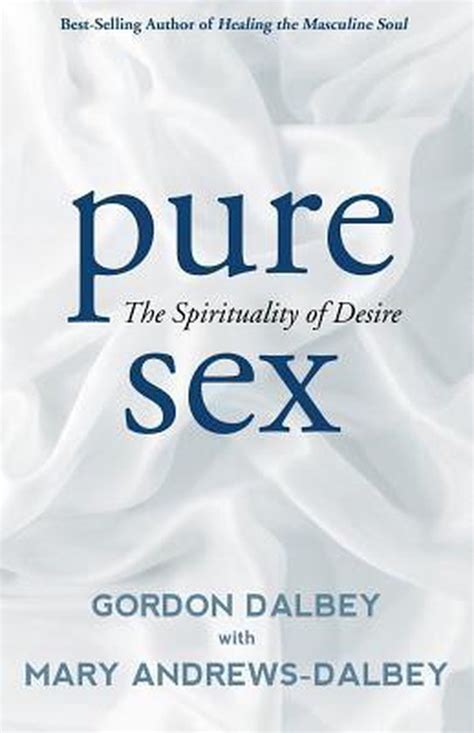 Pure Sex 9780692344743 Gordon Dalbey Boeken