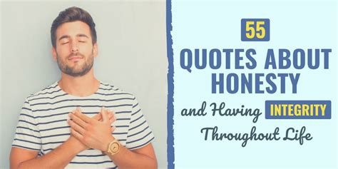 55 Quotes About Honesty And Having Integrity Throughout Life Reportwire