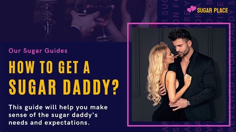 How To Get A Sugar Daddy Tips For Inexperienced Sugar Babies