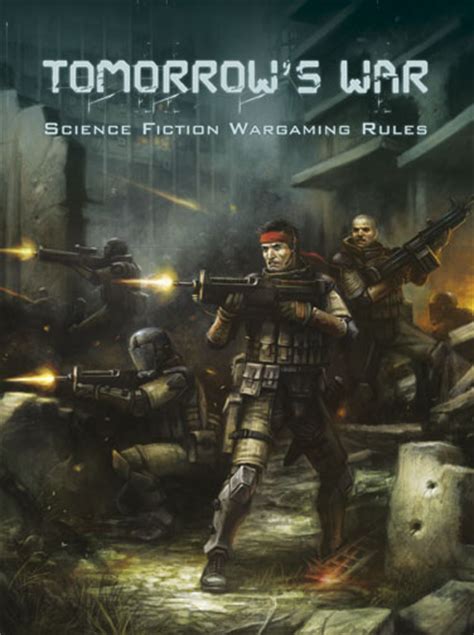 Review Tomorrows War By Ambush Alley Games Chicago Skirmish Wargames