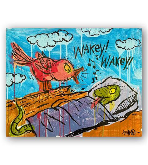 Wakey Wakey Original On Canvas R Land