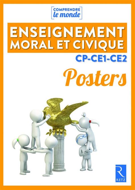 Posters Enseignement Moral Et Civique Cp Ce1 Ce2 Les Manuels Scolaires