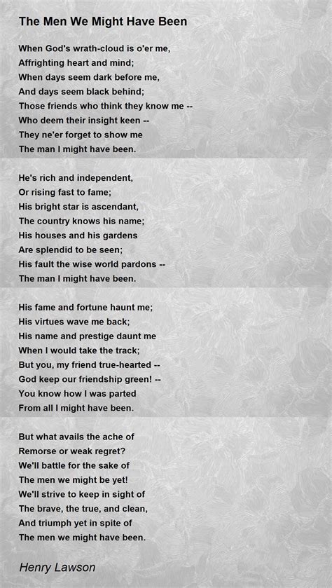 The Men We Might Have Been The Men We Might Have Been Poem By Henry Lawson