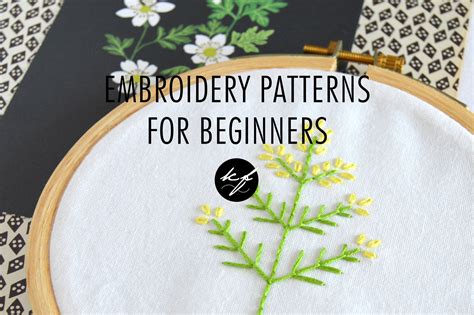 Embroidery Patterns For Beginners — Kelly Fletcher Needlework Design