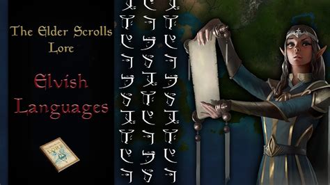 The Elvish Languages The Elder Scrolls Lore Youtube
