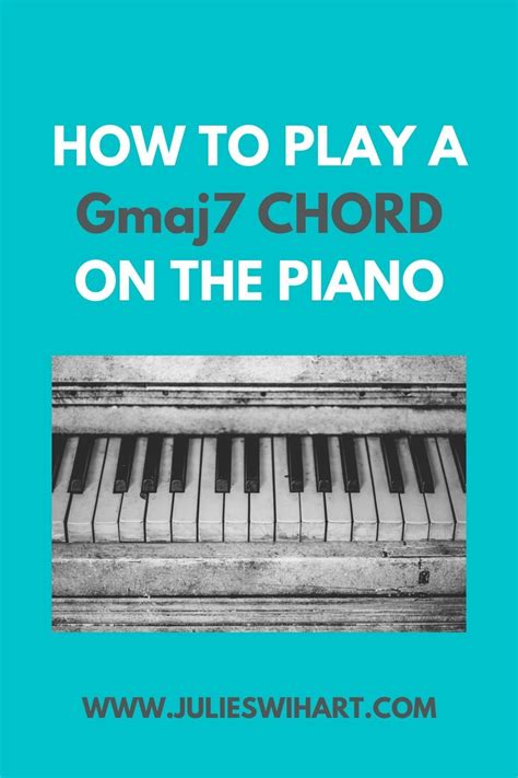 Learn How To Play A Gmaj7 G Major Seventh Chord On The Piano And