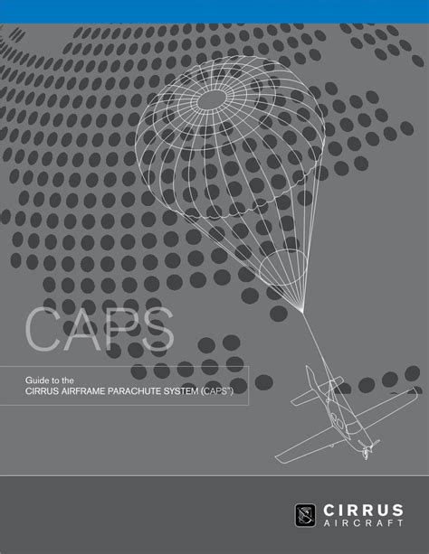 Guide To The Cirrus Airframe Parachute System Caps Docslib