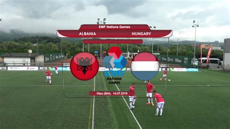 Albania Vs Hungary EMF Nations Games YouTube