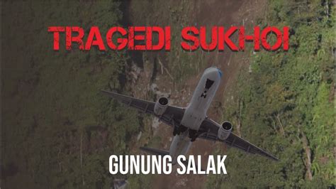 Tragedi Pesawat Sukhoi Di Gunung Salak Ngobrol Bareng Relawan Gede