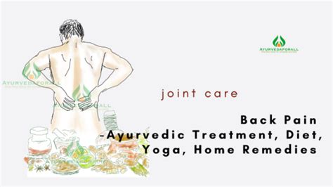 Back Pain And Ayurvedic Treatment Diet Yoga Home Remedies Ayurvedic