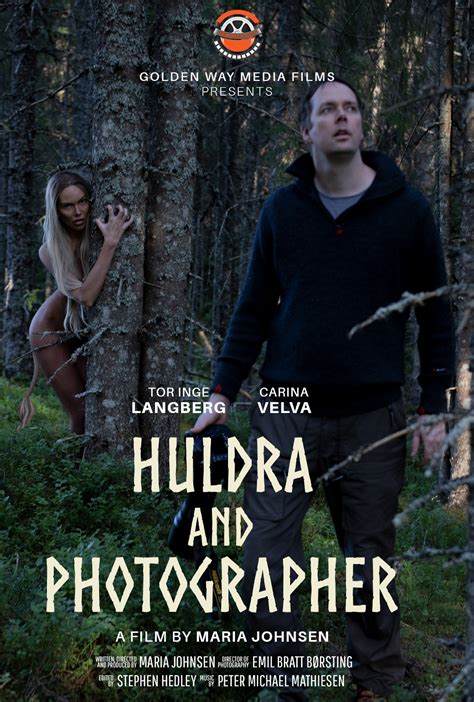 Foto Zu Huldra Und Fotograf Bild Auf Filmstarts De