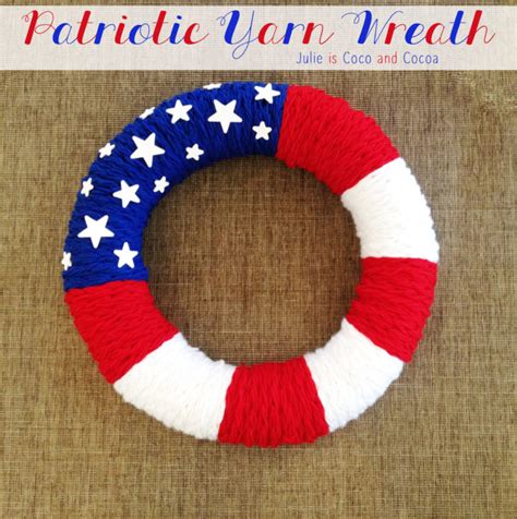 Patriotic Yarn Flag Wreath Julie Measures